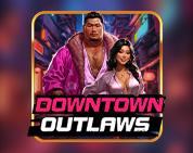 Downtown Outlaws